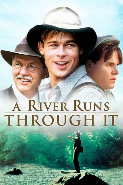 A River Runs Through It (1992) 720p PTV WEB-DL AAC 2 0 H 264-PiRaTeS Dcb3d379258bede58e2f14106d186091