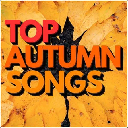 Various Artists - Top Autumn Songs (2024) Mp3 320kbps