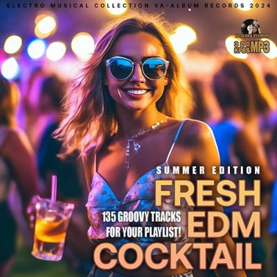 VA - Fresh EDM Cocktail (2024) (MP3)