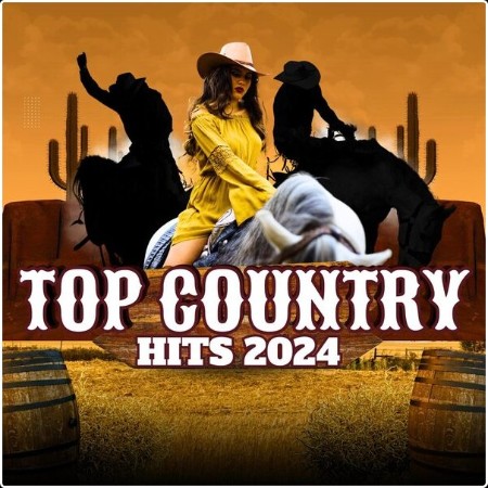 Various Artists - Top Country Hits 2024 (2024) Mp3 320kbps  8aa25b21e5008ad2e9586c13b46e5cc5