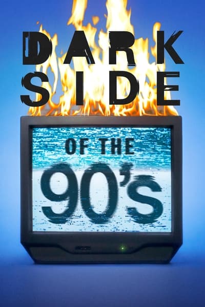 Dark Side Of The 90s S03E09 720p HEVC x265-MeGusta