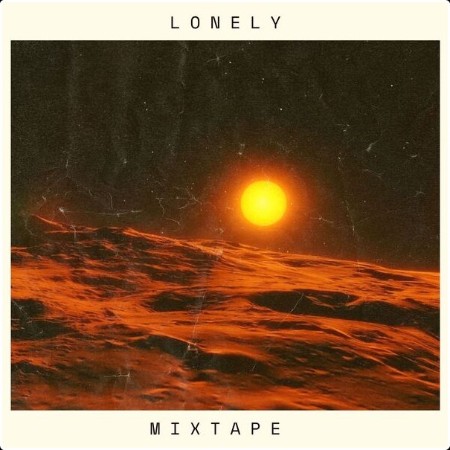 Various Artists - LONELY MIXTAPE (2024) Mp3 320kbps