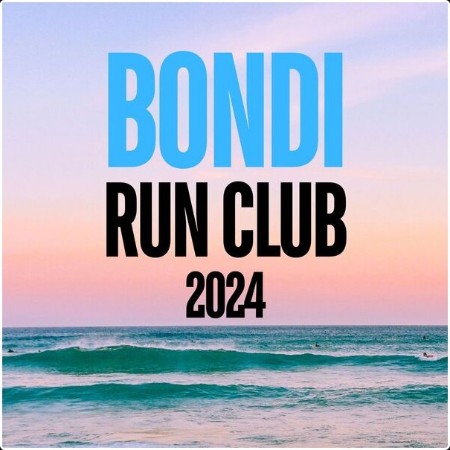 Various Artists - Bondi Run Club 2024 (2024) Mp3 320kbps