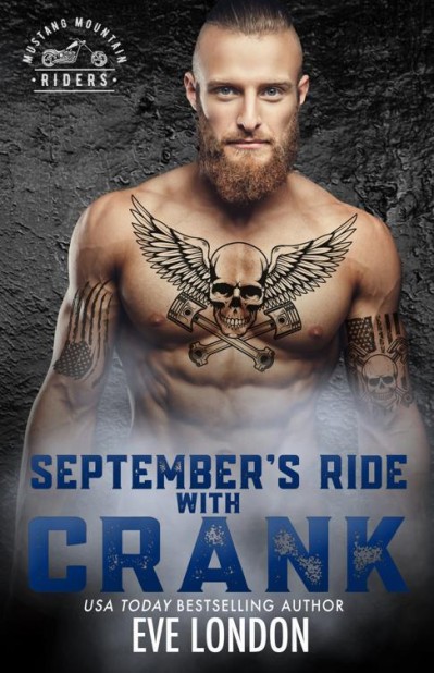 September's Ride with Crank: A curvy girl, MC club romance - Eve London