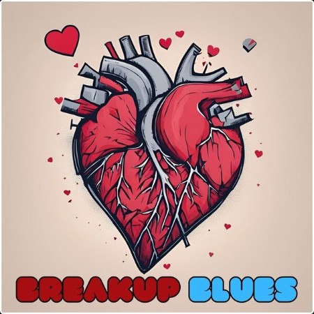 Various Artists - breakup blues (2024) Mp3 320kbps