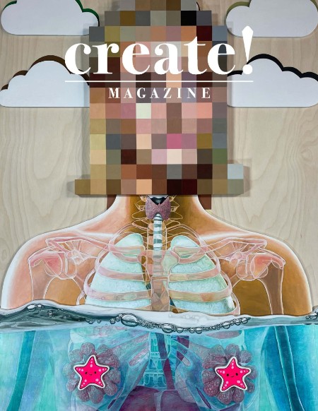 Create! Magazine - Issue 45 2024 18540f06dfe1d30196946bb1ee8fc504