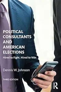 Political Consultants and American Elections