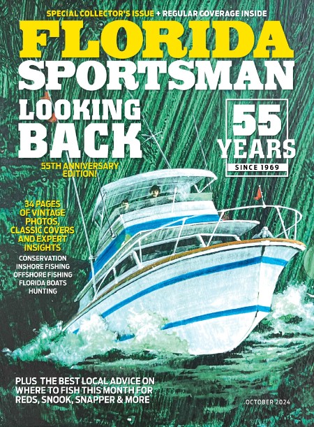 Florida Sportsman - October 2024 C921fbbf1776c2279135dd542ac34705