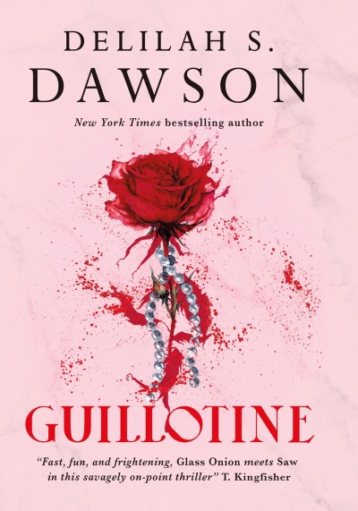 Guillotine - Delilah S. Dawson 1e7584274ee5b286029b5a7e380bab17