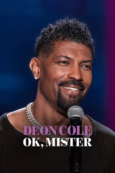 Deon Cole Ok Mister (2024) 720p NF WEB-DL DDP5 1 H 264-Kitsune Ee9bb0fa2a39949ff6df44e02ae2eb1c