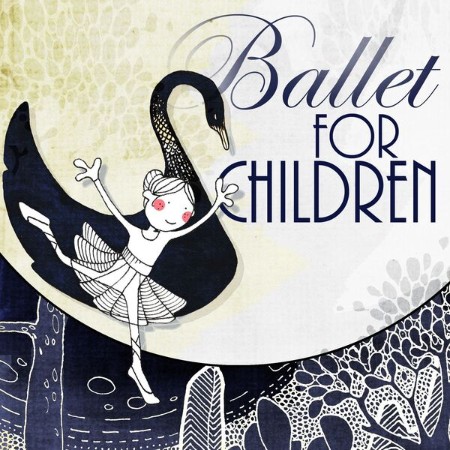 VA - Ballet for Children 2024