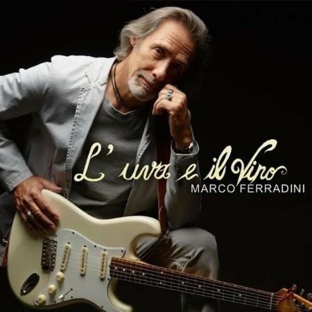 Marco Ferradini - L'uva e il vino 29-11-(2019)