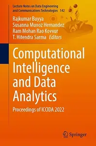 Computational Intelligence and Data Analytics Proceedings of ICCIDA 2022 (2024)