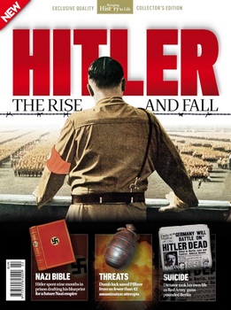 Hitler: The Rise and Fall (Bringing History to Life 2024)