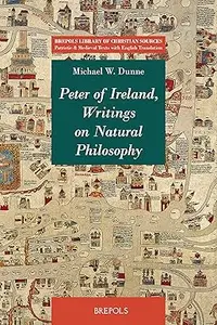 Peter of Ireland, Writings on Natural Philosophy Commentary on Aristotle’s on Length and Shortness of Life