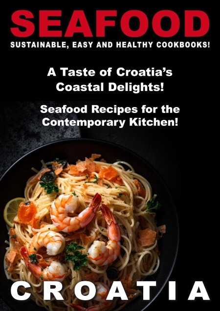 Taste of Sea Food - Croatia - 8 September 2024