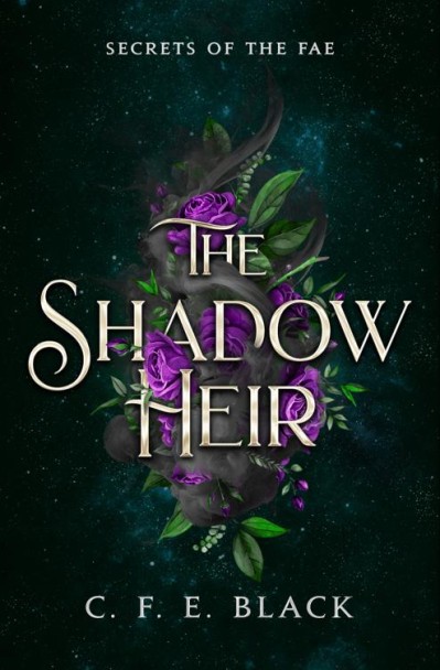 Shield of Shadow: A Scepter and Crown Novella - C F E Black 59c96d18c2fb232372d21d68499c504f