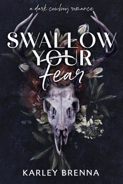 Swallow Your Fear - Karley Brenna 92e58a6fded8b8c35891a7946c32f752