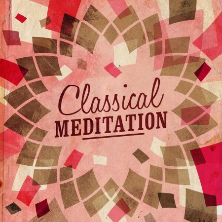 VA - Classical Meditation 2024