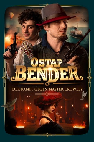 Ostap Bender Der Kampf gegen Master Crowley 2021 German 1080p BluRay x264 - LizardSqu