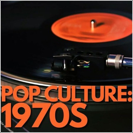 Various Artists - Pop Culture 1970s (2024) Mp3 320kbps