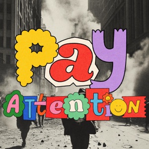 Our Last Night - PAY ATTENTION (Single) [2024]