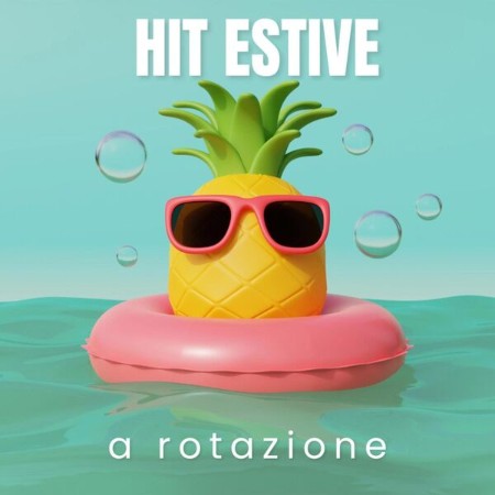 VA - Hit estive a rotazione 2024