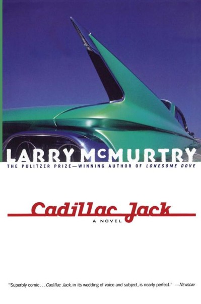 Cadillac Jack - Larry McMurtry