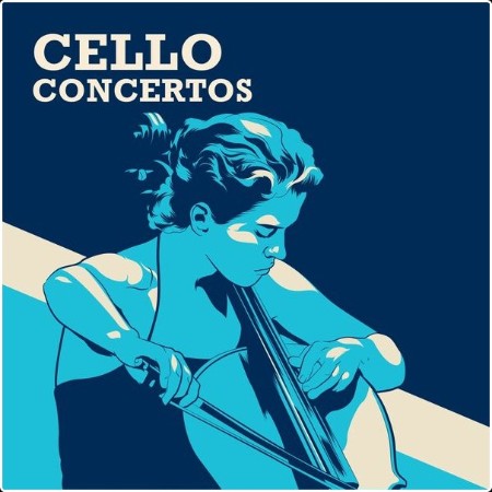 Various Artists - Cello Concertos (2024) Mp3 320kbps  Fdc85f6b44377084393e0ede302e5fb1