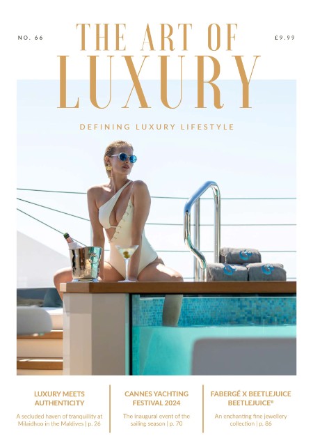 The Art of Luxury - September-October 2024