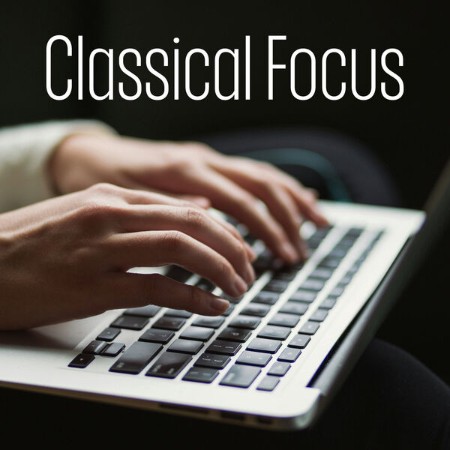 VA - Classical Focus 2024