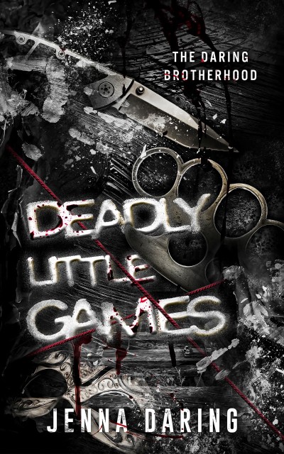 Deadly Little Games - Jenna Daring