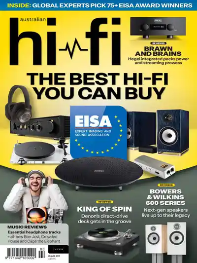 Australian Hi-Fi - Issue 537 (July/August) 2024