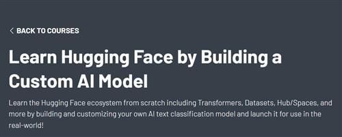 ZerotoMastery – Learn Hugging Face by Building a Custom AI Model