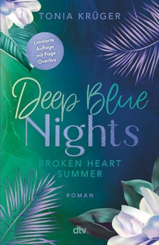 Cover: Kr&uuml;ger, Tonia - Broken Heart Summer &ndash; Deep Blue Nights: Deep Blue Nights