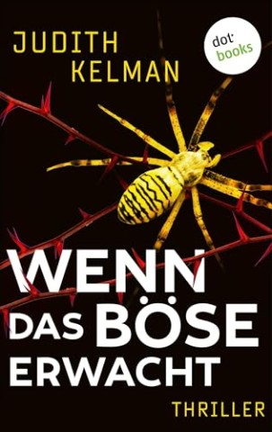 Cover: Kelman, Judith - Wenn das B&ouml;se erwacht
