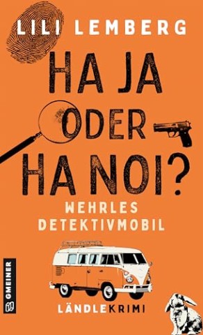 Lemberg, Lili - Haja oder Hanoi Wehrles Detektivmobil