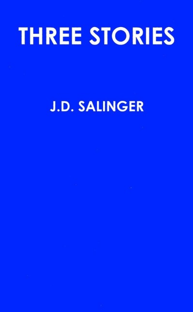 Three Early Stories - J. D. Salinger 8193d4470703efd1a0b8d2f10d2e23f6