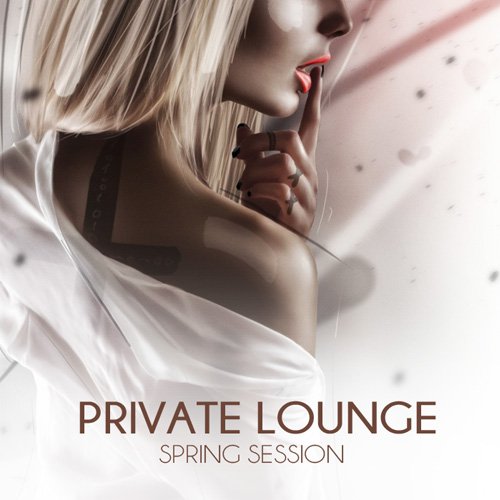 Private Lounge - Spring Session (Mp3)