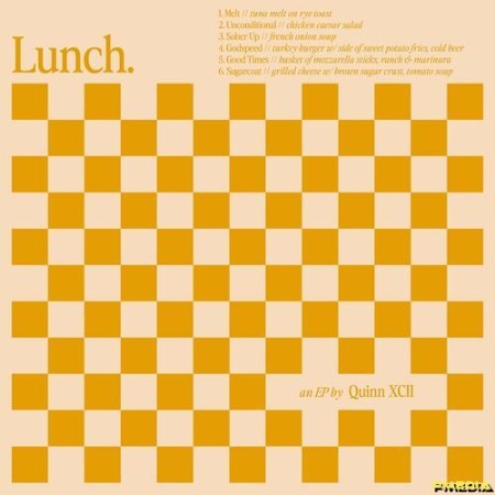 Quinn XCII - Lunch EP (2024)
