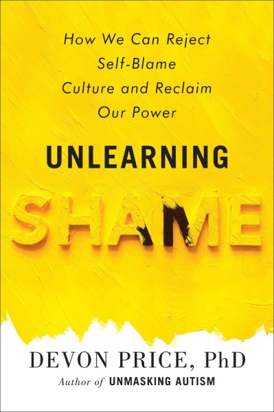 Unlearning Shame: How We Can Reject Self-Blame Culture and Reclaim Our Power - Dev... 4fa5b0fbbff0510d979027397a00e60f