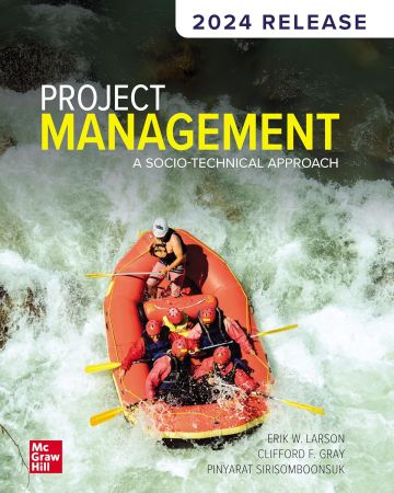 Project Management: A Socio-Technical Approach: 2024 Release