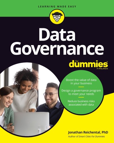 Data Governance For Dummies - Jonathan Reichental 606cb400da197ec19639c6b60b497623