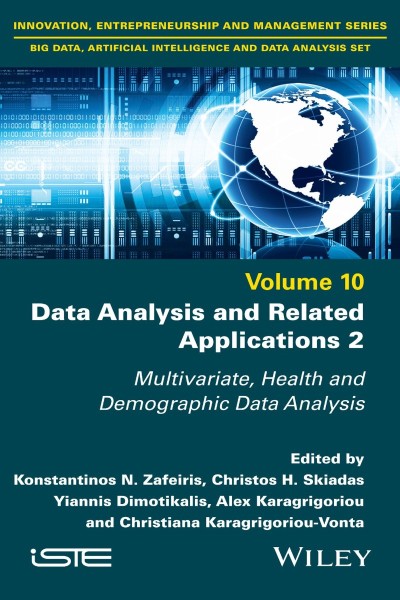 Data Analysis and Related Applications, Volume 2: Multivariate, Health and Demogra... Ede464da18bf668a63e6aee80e10b82b