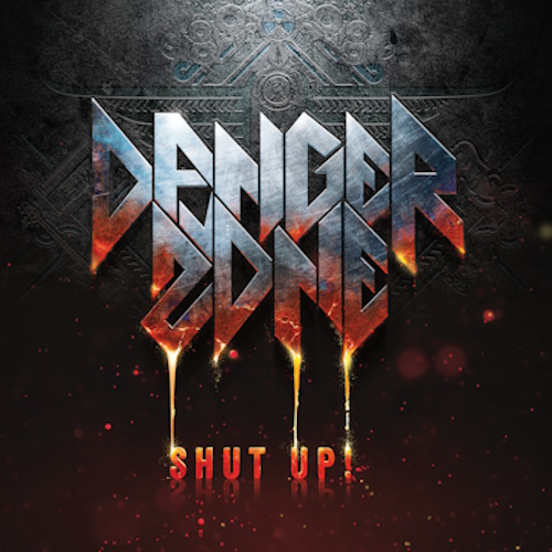 Danger Zone - Shut Up! (2024) [WEB Release, 24bit/44.1kHz] FLAC