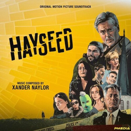 Xander Naylor - Hayseed (Original Motion Picture Soundtrack) (2024)