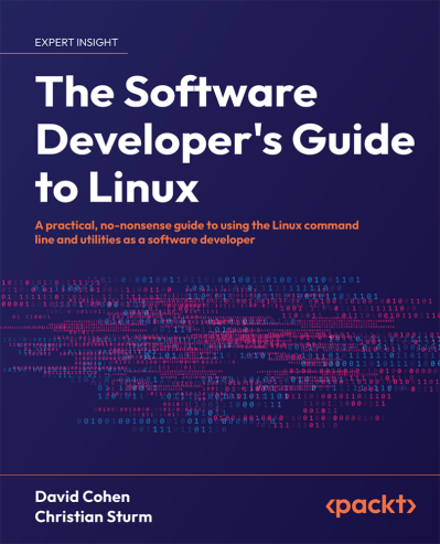 The Software Developer's Guide to Linux: A practical, no-nonsense guide to using t... B7b075c5d856ed7e594ecdb1ba98ef53