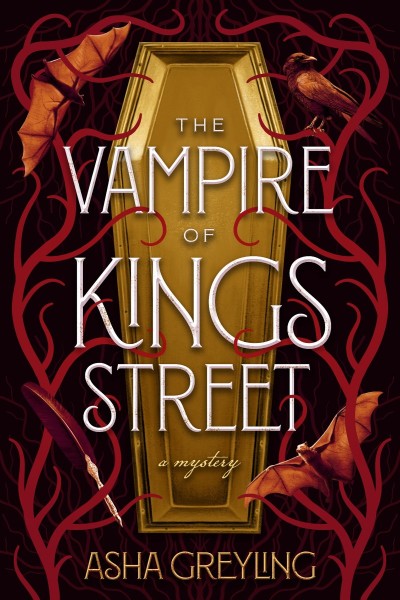 The Vampire of Kings Street: A Mystery - Asha Greyling 7e8565044177f6a0c2ef88c83c8e1b61