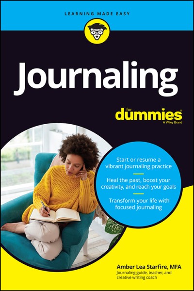 Journaling For Dummies - Amber Lea Starfire 44b7a4637a1c62a14a2f9238cc4b0b95