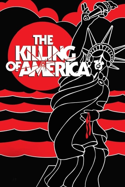 The Killing Of America (1981) 720p BluRay-LAMA B2ae1489890cb10c0c30dfbdeffcf1a8